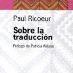 Sobre la traducción de Paul Ricoeur