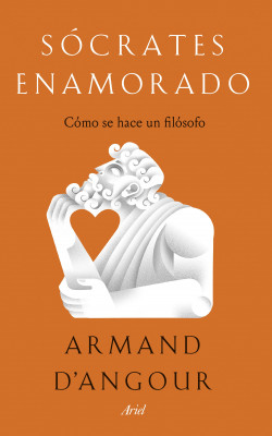 Sócrates enamorado de Armand D’Angour