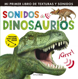 Sonidos de dinosaurios de Little Tiger Press