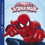 Spider-Man. Cuentos de buenas noches de Marvel
