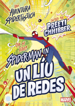 Spider-Man en un lío de redes de Marvel