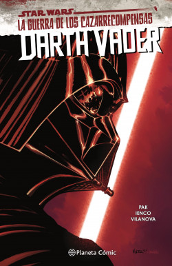 Star Wars Darth Vader nº 03 La Guerra de los Cazarrecompensas de Greg Pak