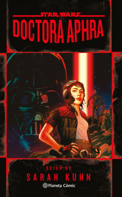 Star Wars Doctora Aphra (novela) de Sarah Kuhn