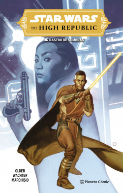 Star Wars. The High Republic: El rastro de sombras de