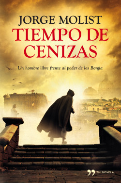 Tiempo de cenizas de Jorge Molist
