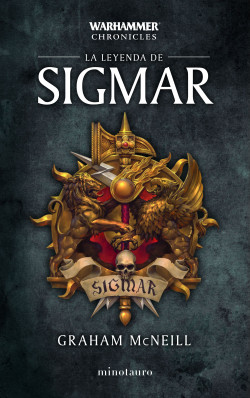 Time of legends Omnibus nº 01/03 La leyenda de Sigmar de Graham McNeill