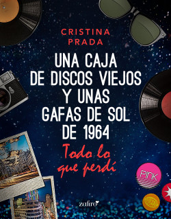 Todo lo que perdí de Cristina Prada