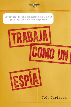 Trabaja como un espía de