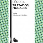 Tratados morales de Séneca