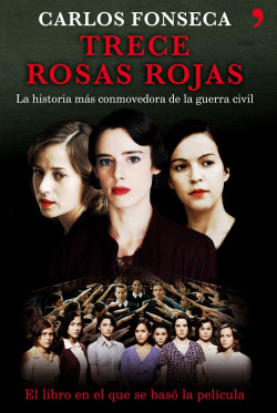 Trece rosas rojas de Carlos Fonseca
