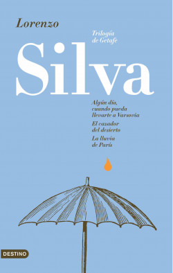 Trilogía de Getafe de Lorenzo SilvaLorenzo Silva
