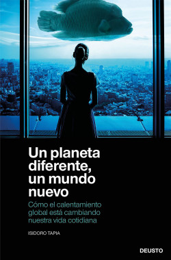 Un planeta diferente, un mundo nuevo de Isidoro Tapia Ramirez