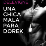Una chica mala para Dorek de Emily Delevigne