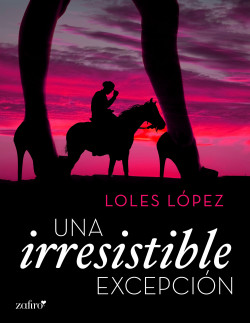 Una irresistible excepción de Loles López