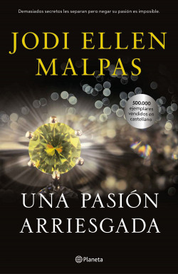 Una pasión arriesgada de Jodi Ellen Malpas