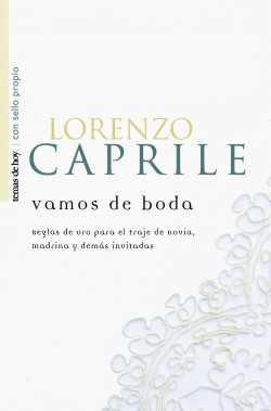 Vamos de boda de Lorenzo Caprile
