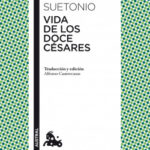 Vida de los doce césares de Suetonio