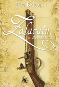 Zalacaín el aventurero de Pío BarojaPío Baroja