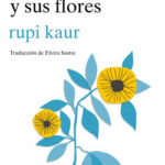 el sol y sus flores de rupi kaur