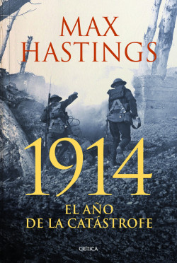 1914 de Max Hastings