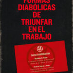 666 formas diabólicas de triunfar en el trabajo de