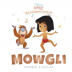 Disney Baby. Mowgli aprende a bailar de Disney