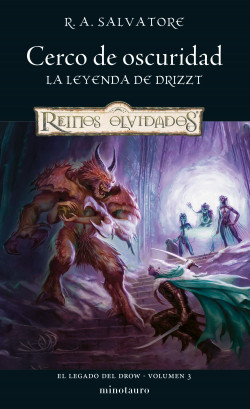 El Legado del Drow nº 03/04 Cerco de oscuridad de R. A. Salvatore