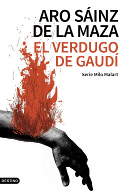El Verdugo de Gaudí de Aro Sainz de la Maza