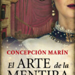 El arte de la mentira de Concepción Marín