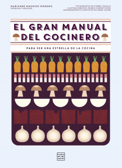 El gran manual del cocinero de Marianne Magnier-Moreno