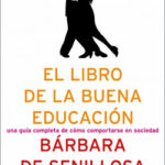 El libro de la buena educación. de