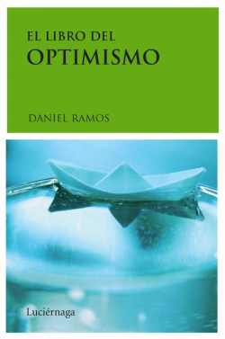 El libro del optimismo de Daniel Ramos Autó