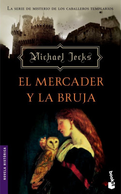 El mercader y la bruja de Michael Jecks