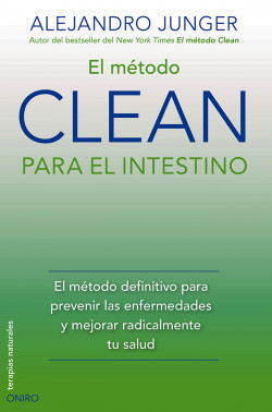 El método CLEAN para el intestino de Alejandro Junger