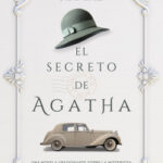 El secreto de Agatha de Marie Benedict