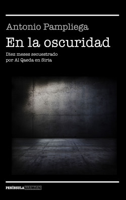 En la oscuridad de Antonio Pampliega