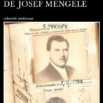 La desaparición de Josef Mengele de Olivier Guez
