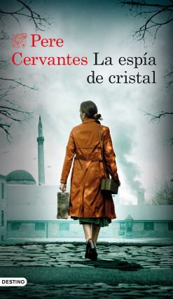 La espía de cristal de Pere Cervantes