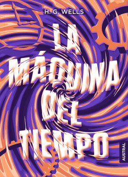 La máquina del tiempo de H. G. Wells