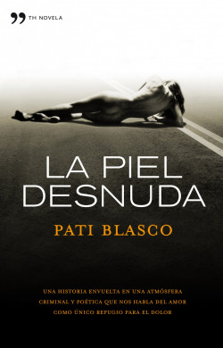 La piel desnuda de Pati BlascoPati Blasco