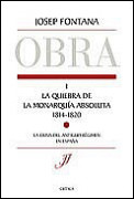 La quiebra de la monarquía absoluta (1814-1820) de Josep Fontana