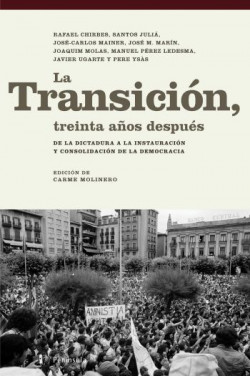 La transición, treinta años después. de Carme Molinero