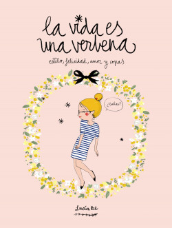 La vida es una verbena de Lucía Benavente