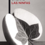 Las ninfas de Francisco UmbralFrancisco Umbral