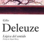 Lógica del sentido de Gilles Deleuze