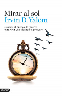 Mirar al sol de Irvin D. Yalom