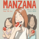 Morder la manzana (novela gráfica) de Leticia DoleraRaquel Riba Rossy