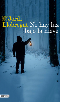 No hay luz bajo la nieve de Jordi Llobregat