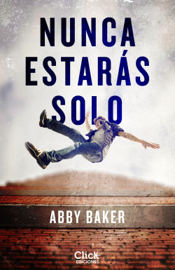 Nunca estarás solo de Abby Baker