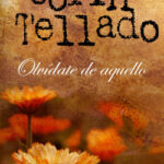 Olvidate de aquello de Corín Tellado